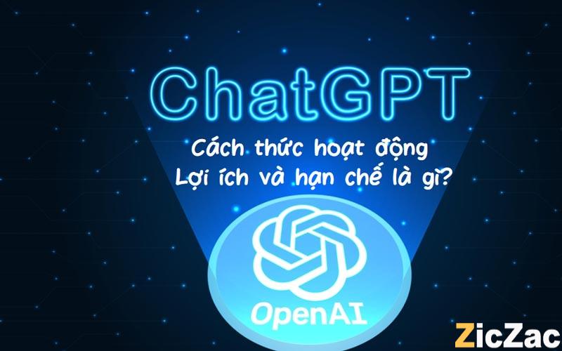 Chat GPT là gì? Cách thức hoạt động và lợi ích của chat GPT là gì?